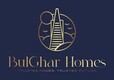 BulGhar Homes