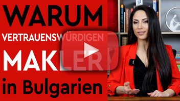 Vertrauensw&uuml;rdiger Immobilienmakler in Bulgarien