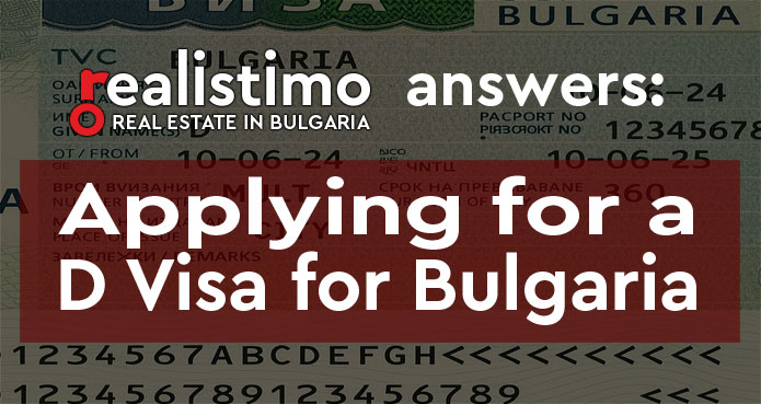 Applying for a D Visa for Bulgaria